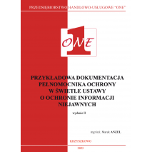 PRZYKŁADOWA DOKUMENTACJA PEŁNOMOCNIKA OCHRONY W ŚWIETLE USTAWY  O OCHRONIE INFORMACJI NIEJAWNYCH